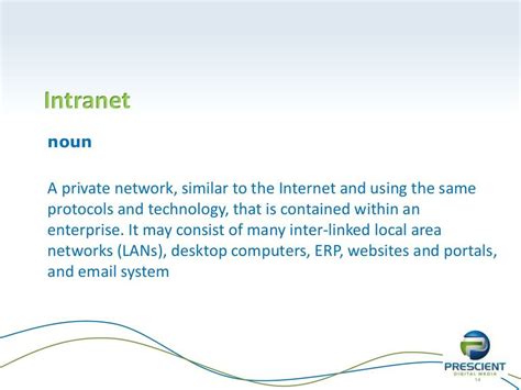intranet noun .